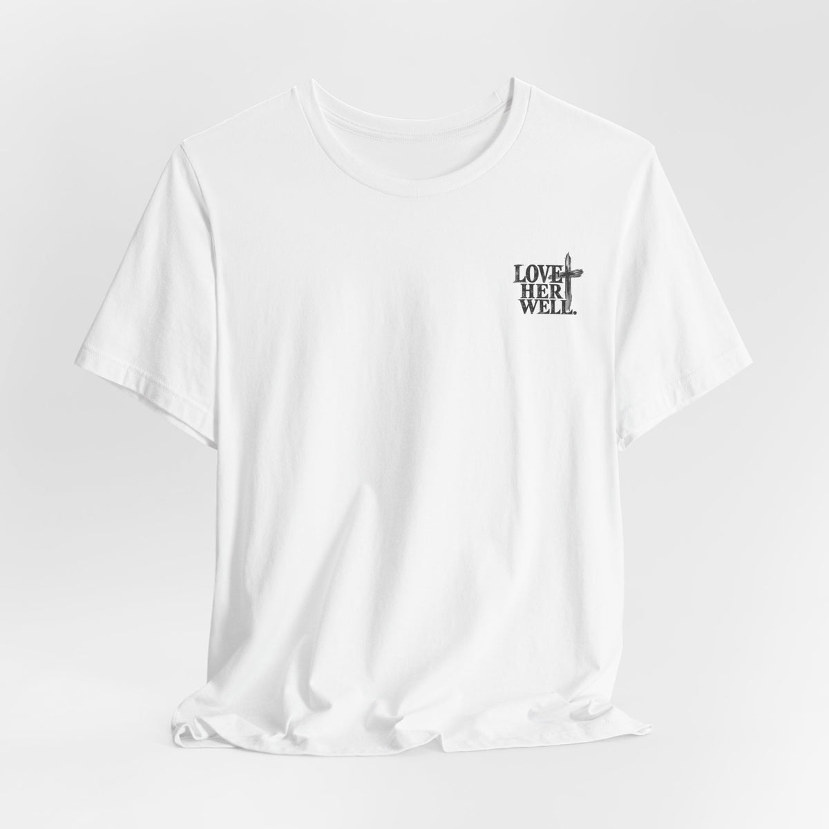 Christian Faith T-Shirt — Ephesians 5:25 'Husbands, Love Your Wives' Tee