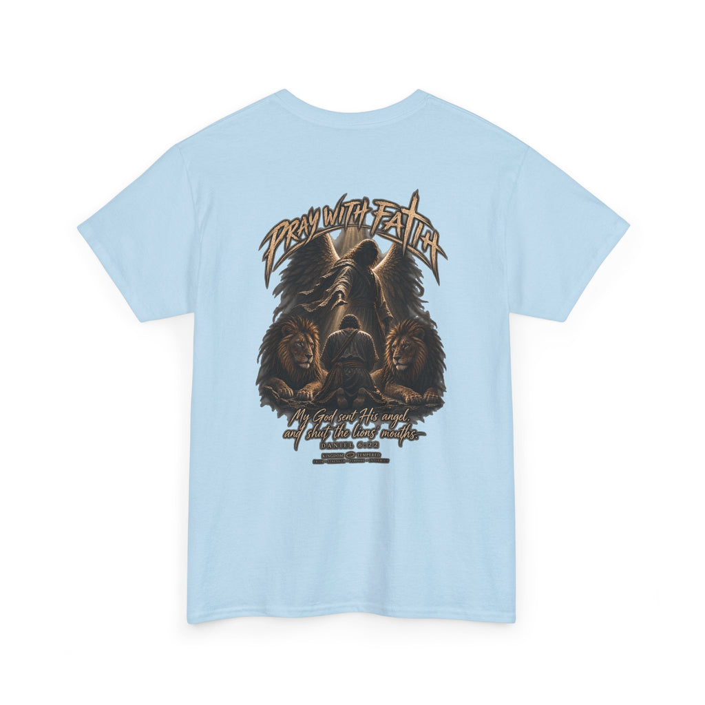 Pray With Faith Tee — Lion & Cross Christian Graphic T-Shirt