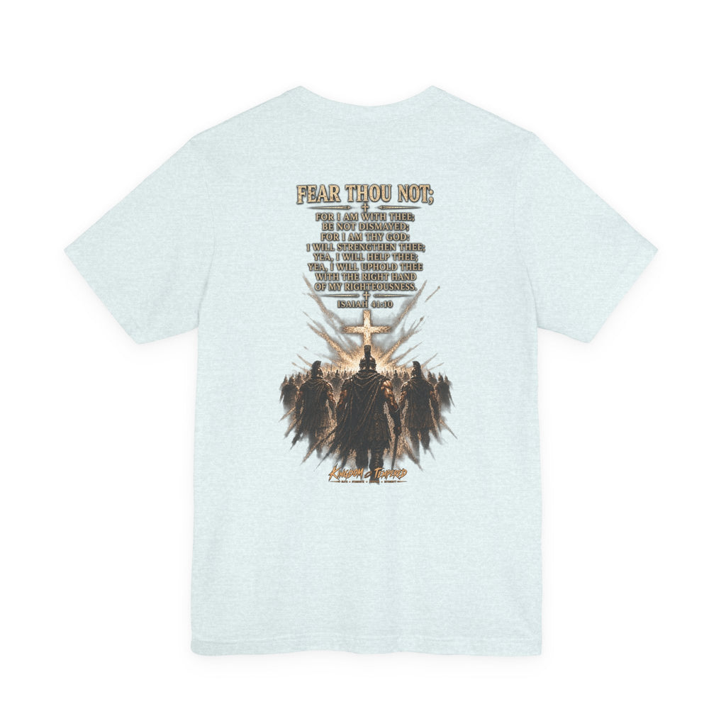 Christian Cross Tee — "Fear Thou Not" Inspirational Graphic T-Shirt