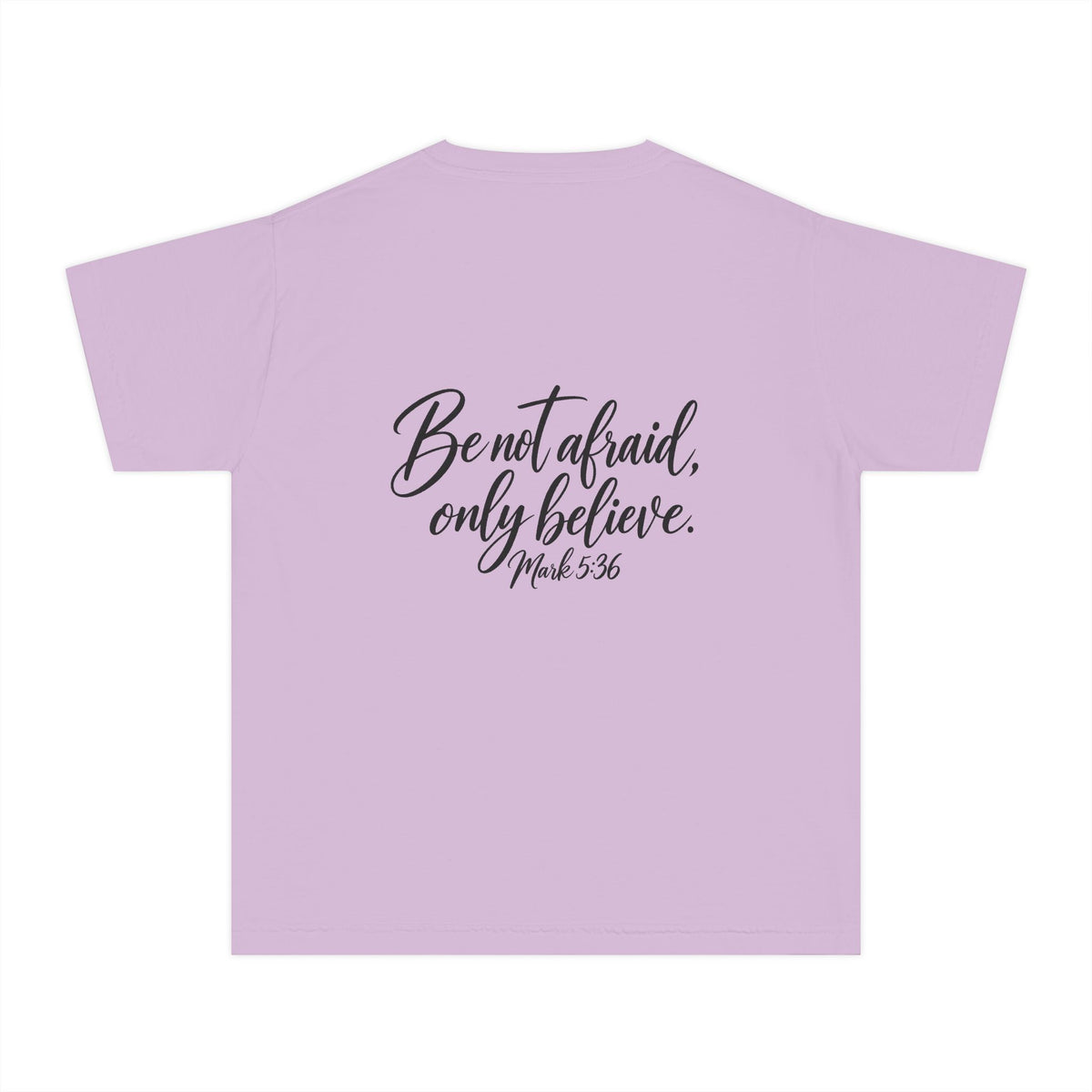Faith Over Fear Youth Tee Black Lettering — 'Be not afraid, only believe' Inspirational Christian Shirt
