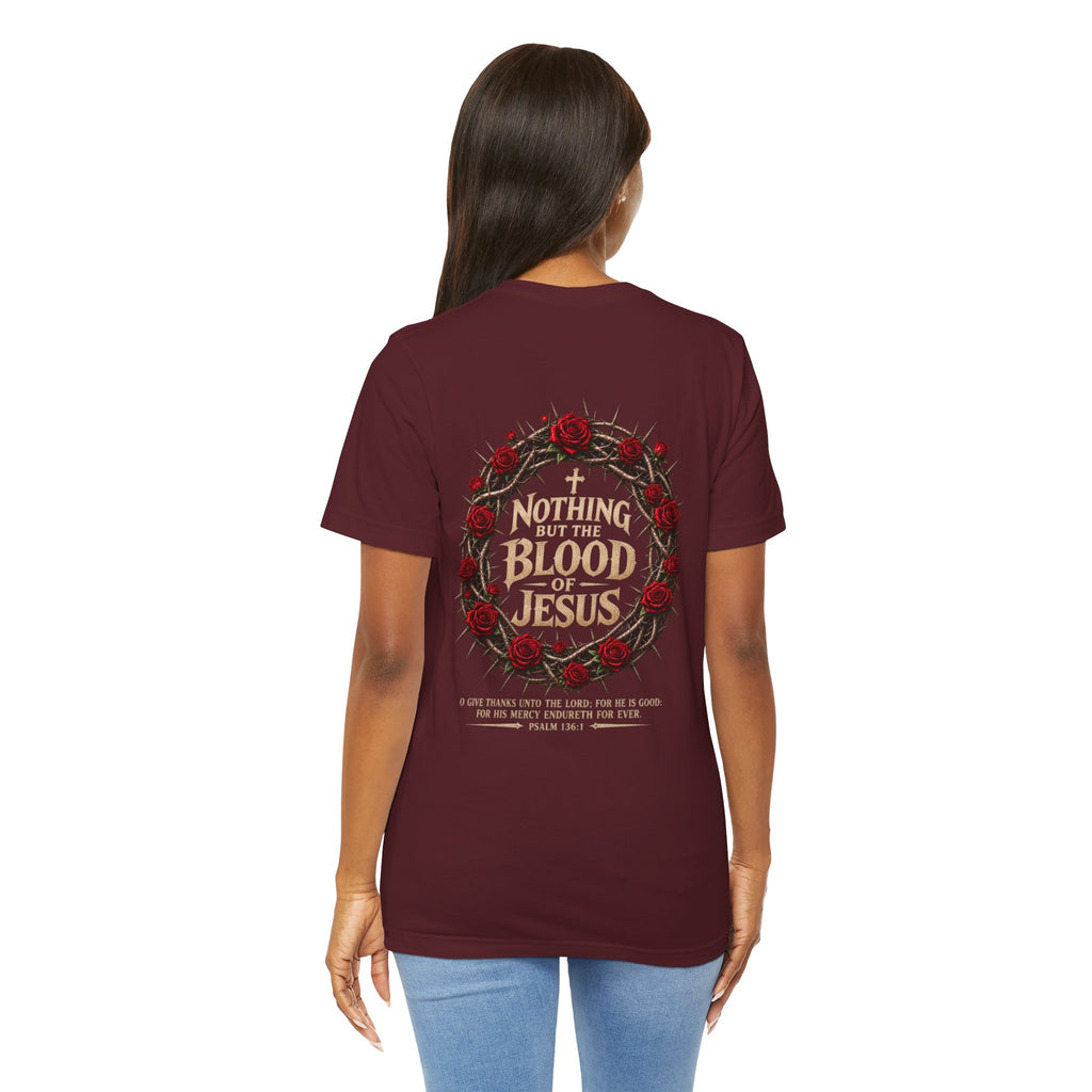 Nothing But the Blood of Jesus Tee — Christian Faith T‑Shirt with Crown of Thorns & Roses