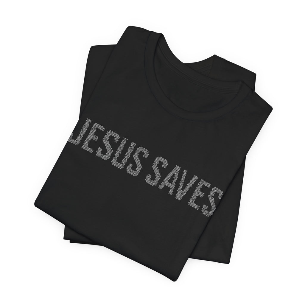Jesus Saves written in scripture — Minimal Faith T-Shirt