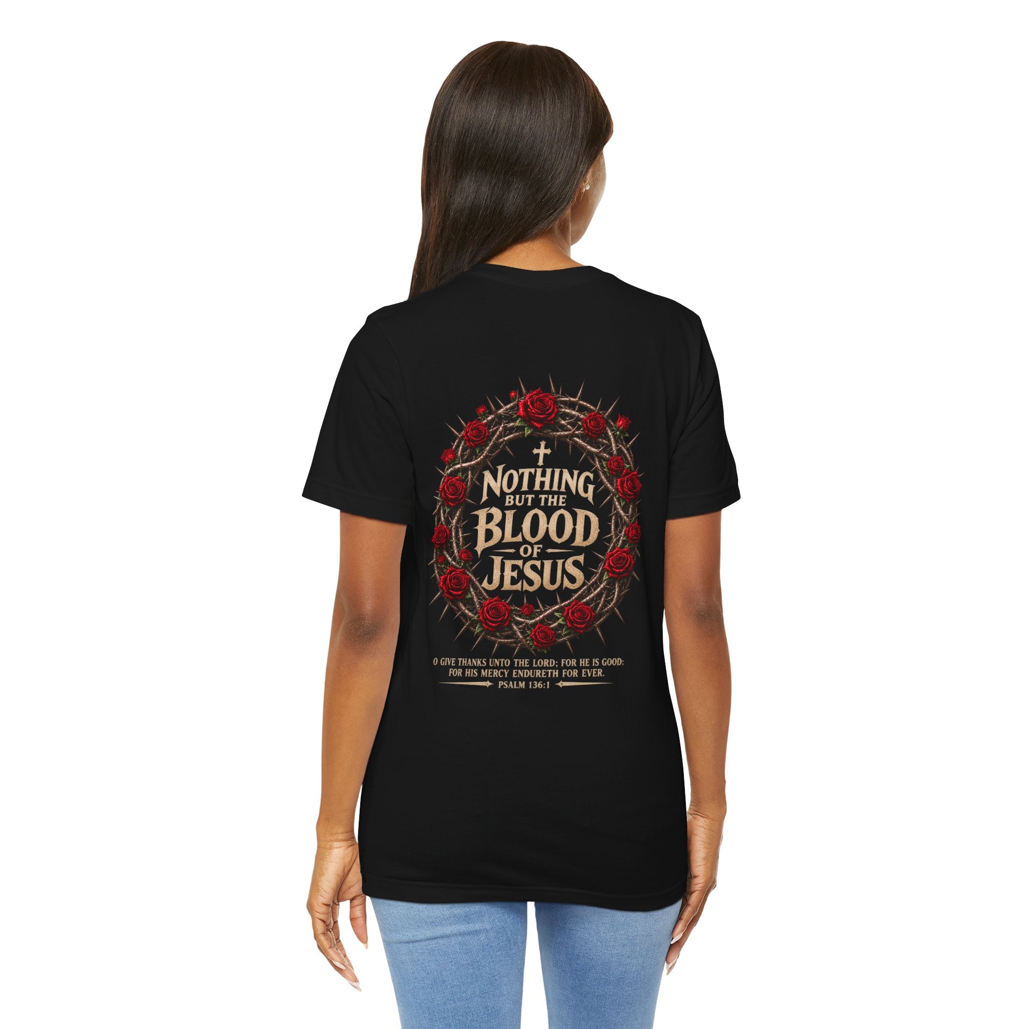 Nothing But the Blood of Jesus Tee — Christian Faith T‑Shirt with Crown of Thorns & Roses