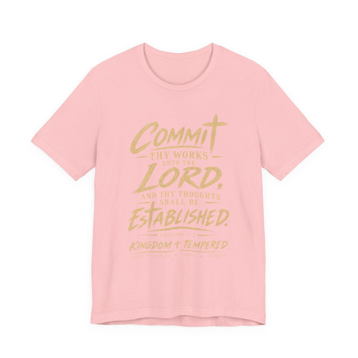 Faith Graphic Tee — "Commit Thy Works Unto the Lord" Inspirational Christian T‑Shirt