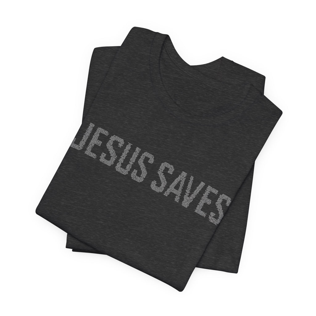 Jesus Saves written in scripture — Minimal Faith T-Shirt