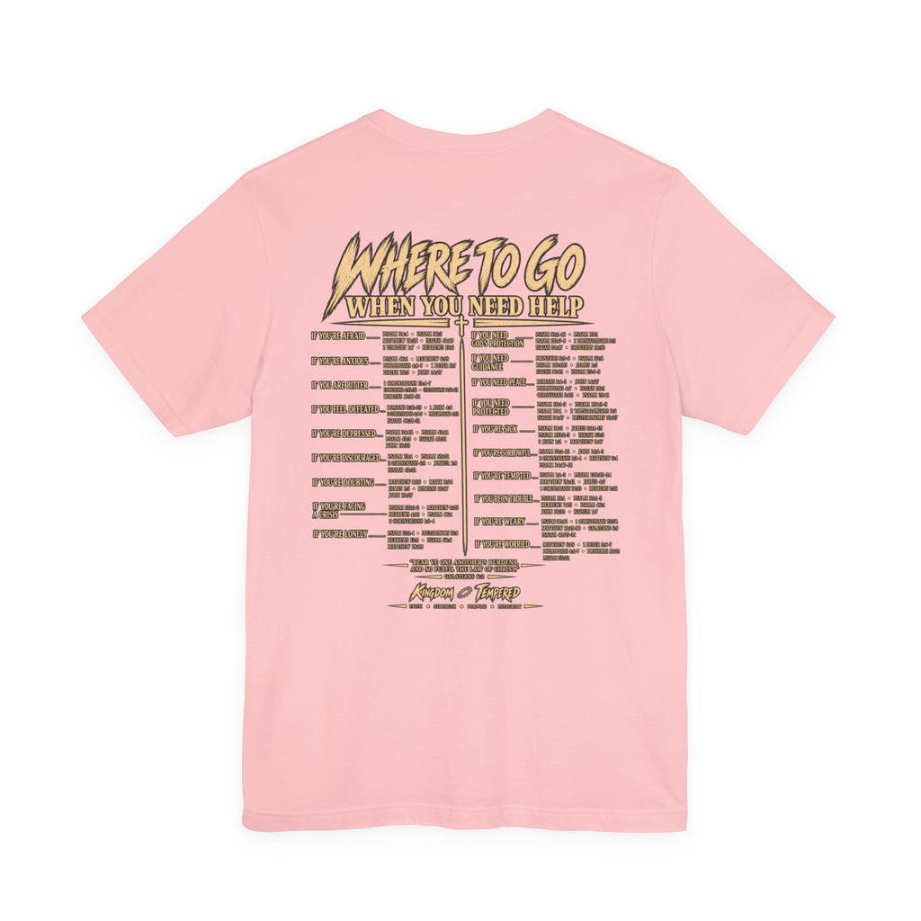 Where to Go When You Need Help Tee — Resource Guide Back Print T-Shirt
