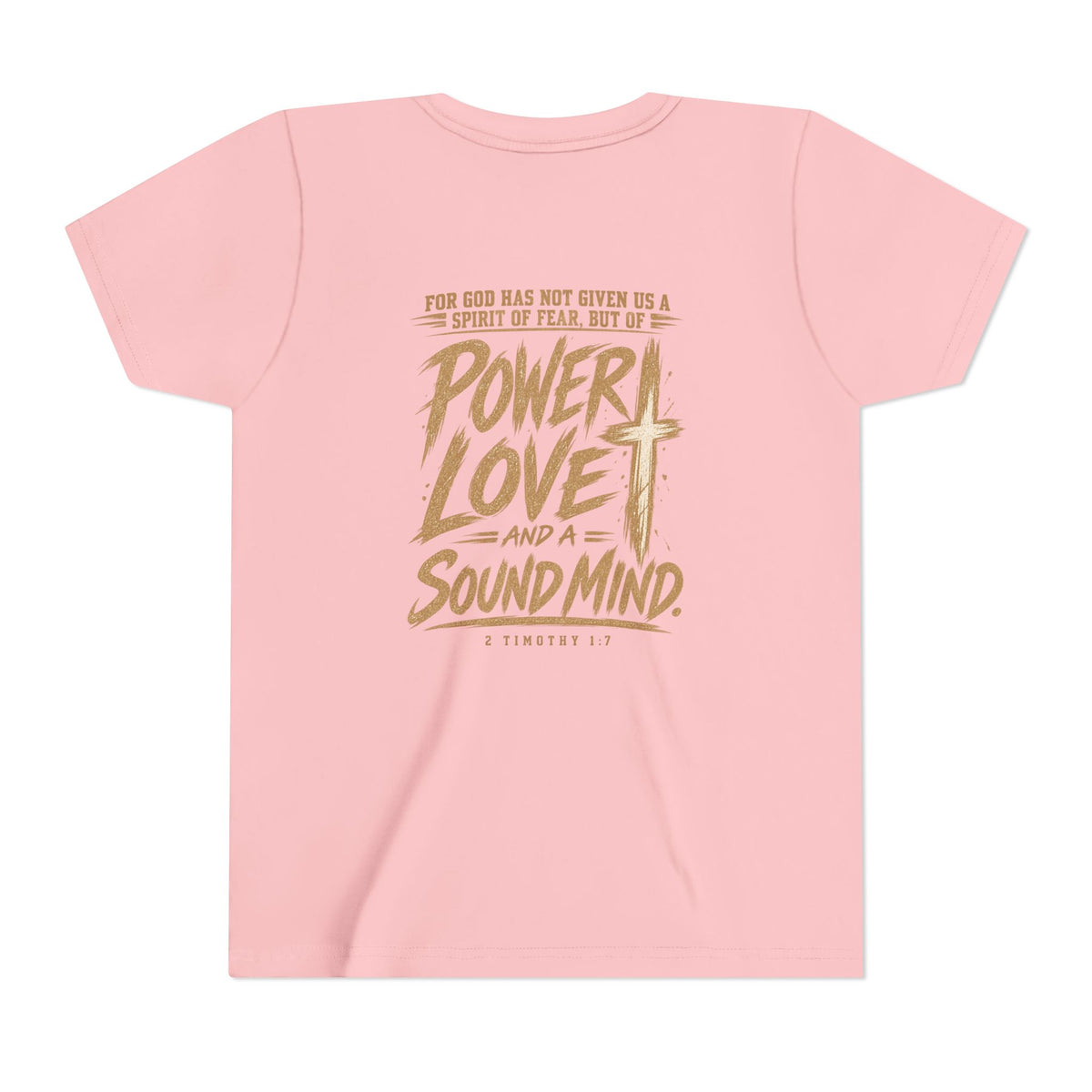 Youth Tee — “Power, Love, Sound Mind” Christian Graphic Tee