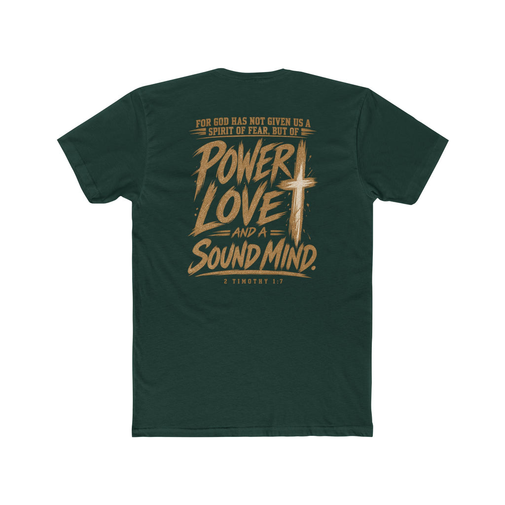 Power, Love & Sound Mind Tee — Inspirational Christian Quote T-Shirt