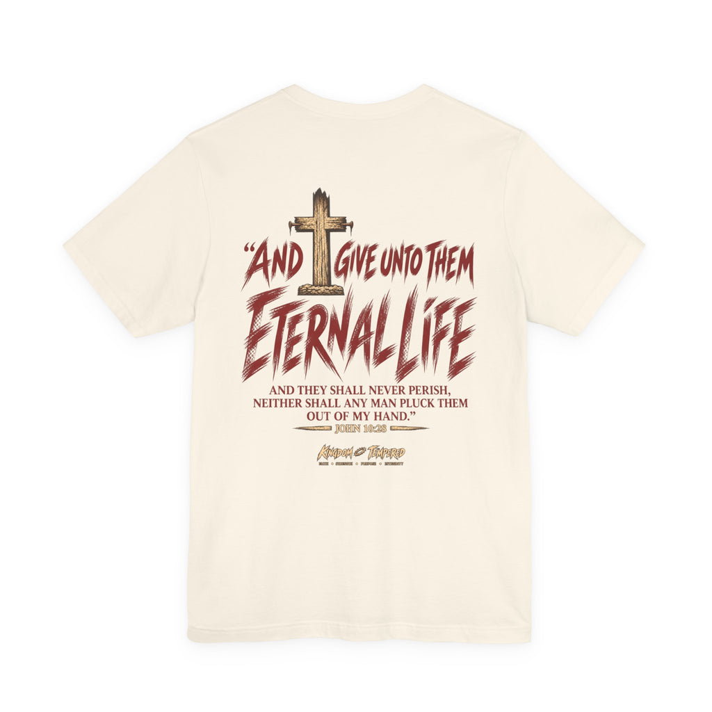 Graphic Tee - "And Give Unto Them Eternal Life" Religious Christian T-Shirt