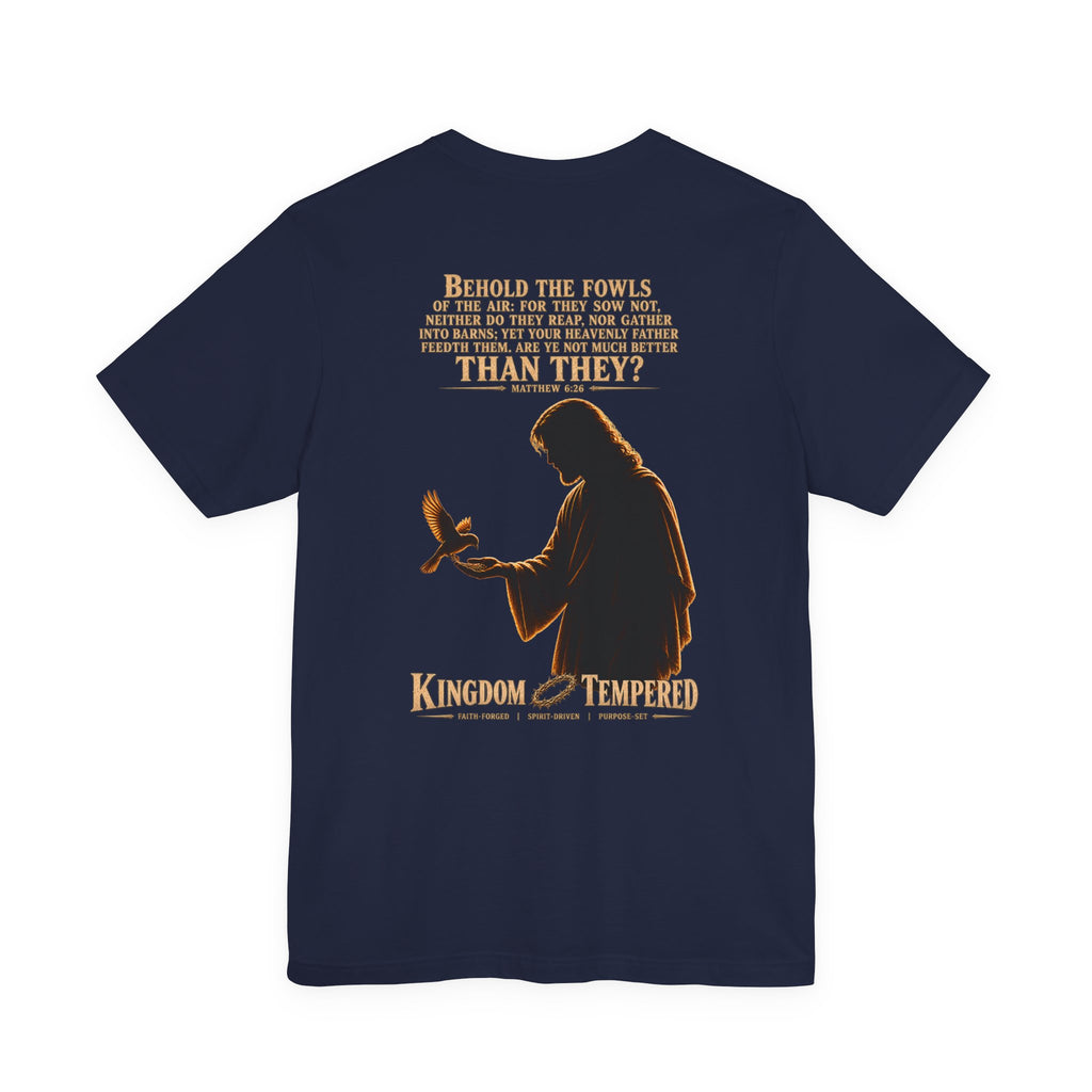 Kingdom & Tempted Christian Tee — Matthew 6:26 Inspirational T‑Shirt