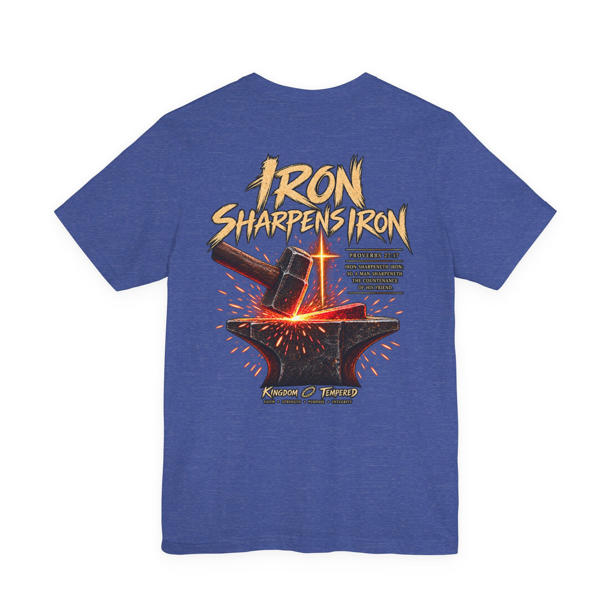 Iron Sharpens Iron Tee — Forging Faith Graphic T-Shirt