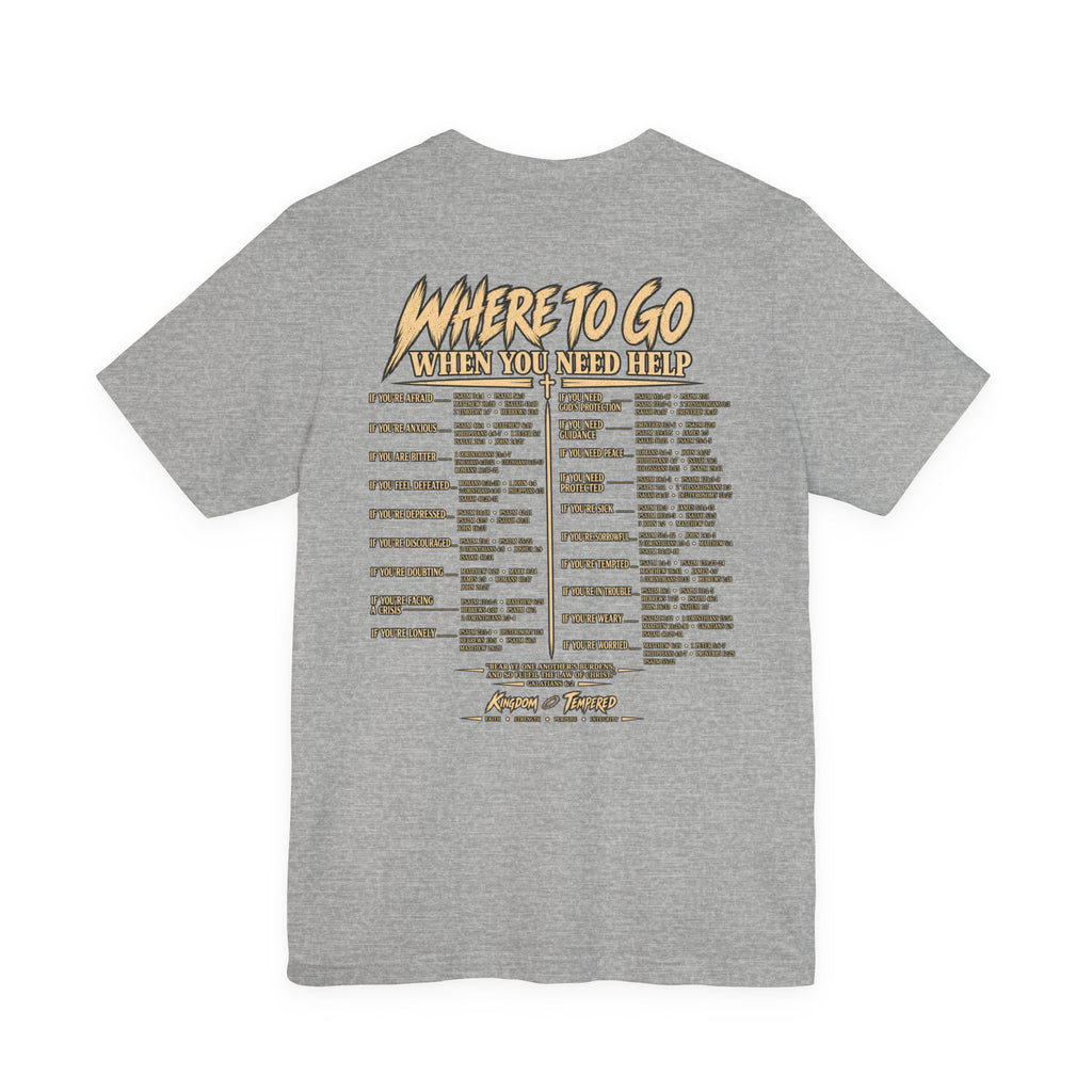 Where to Go When You Need Help Tee — Resource Guide Back Print T-Shirt