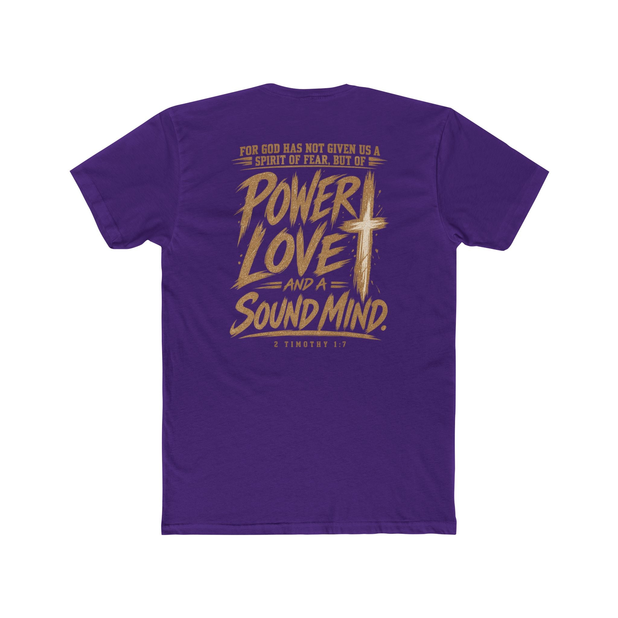 Power, Love & Sound Mind Tee — Inspirational Christian Quote T-Shirt