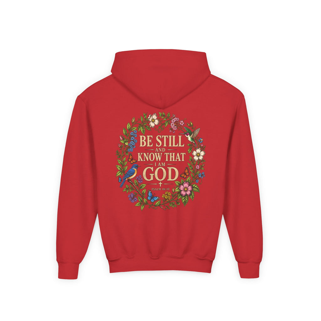 Youth Hoodie — "Be Still and Know That I Am God" Floral Christian Sweatshirt