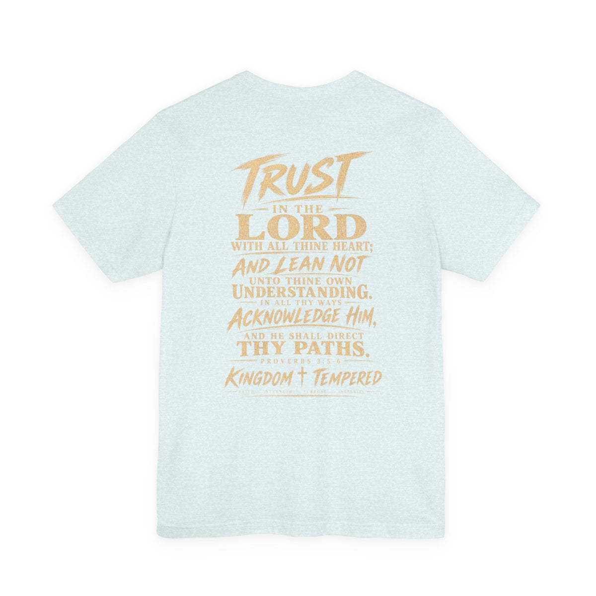 Faith T‑Shirt — "Trust in the Lord" Scripture Tee