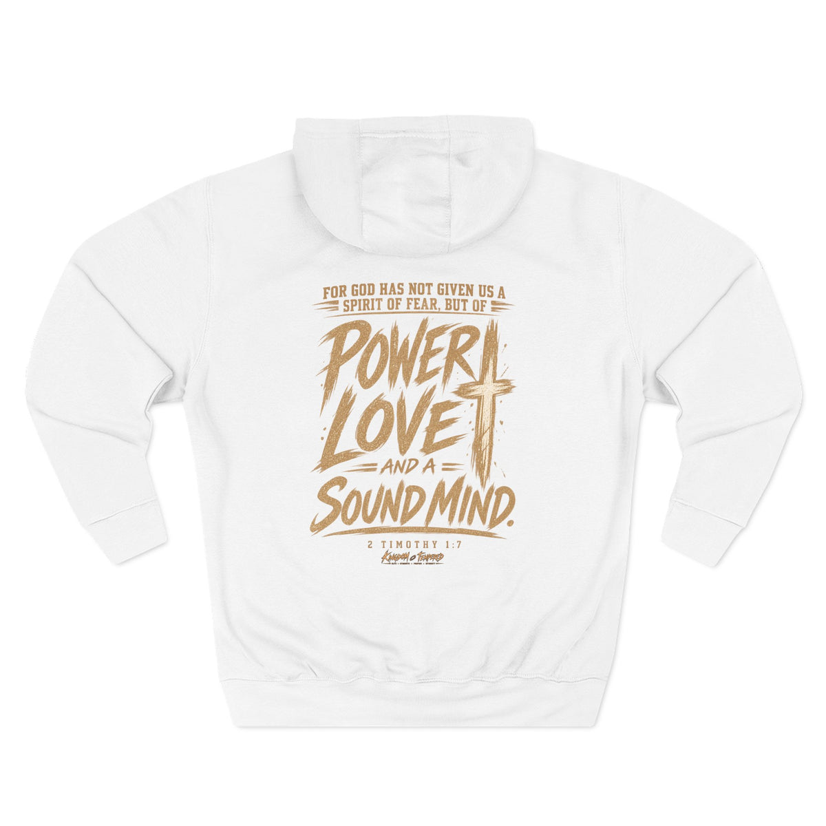 Power, Love & Sound Mind Hoodie – Christian Faith Verse Fleece Hoodie