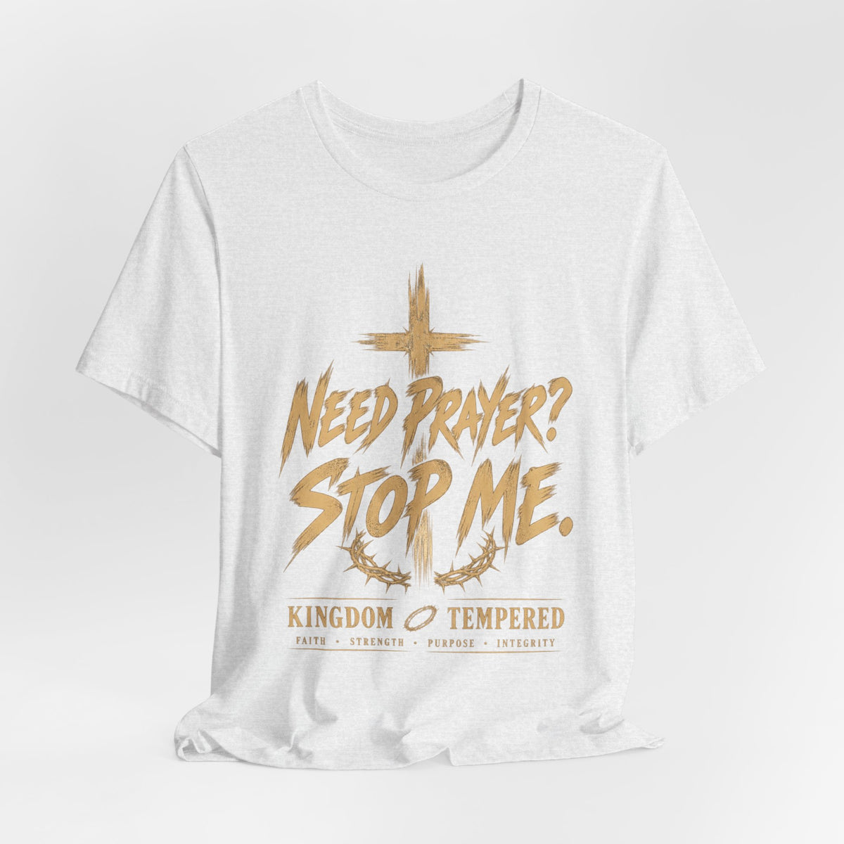 Prayer T‑Shirt - "Need Prayer? Stop Me." | Pray One for Another Christian Tee
