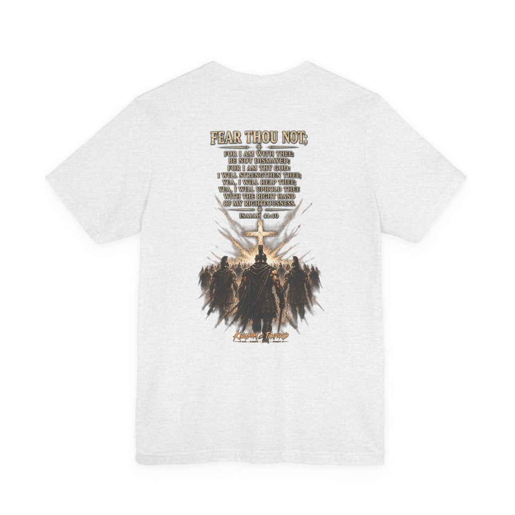 Christian Cross Tee — "Fear Thou Not" Inspirational Graphic T-Shirt