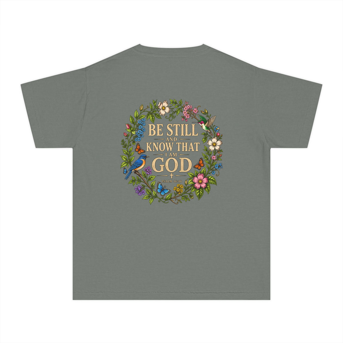 Youth Tee — "Be Still and Know That I Am God" Floral Christian T‑Shirt