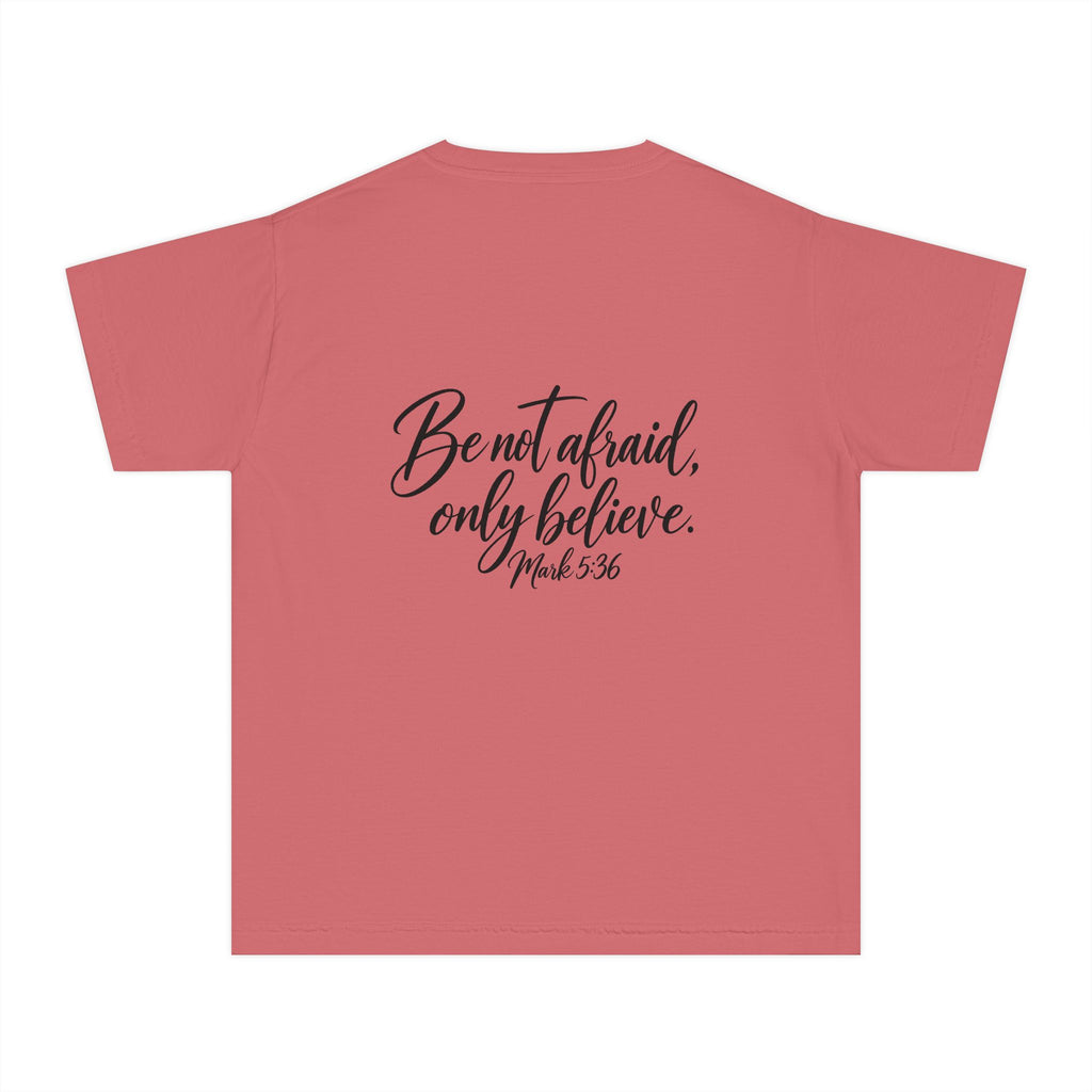 Faith Over Fear Youth Tee Black Lettering — 'Be not afraid, only believe' Inspirational Christian Shirt
