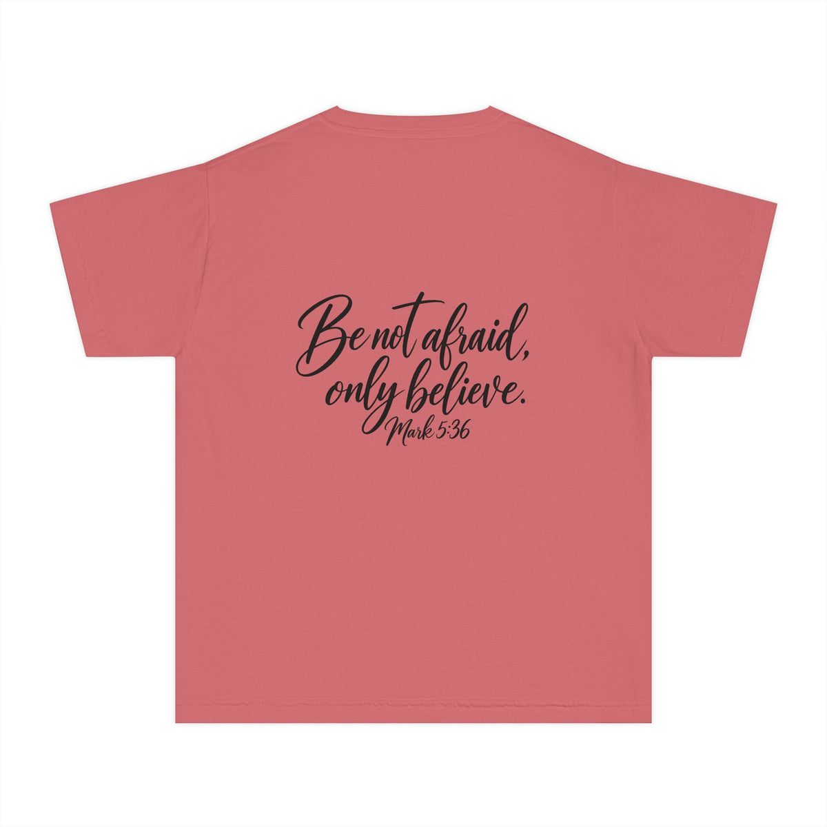 Faith Over Fear Youth Tee Black Lettering — 'Be not afraid, only believe' Inspirational Christian Shirt