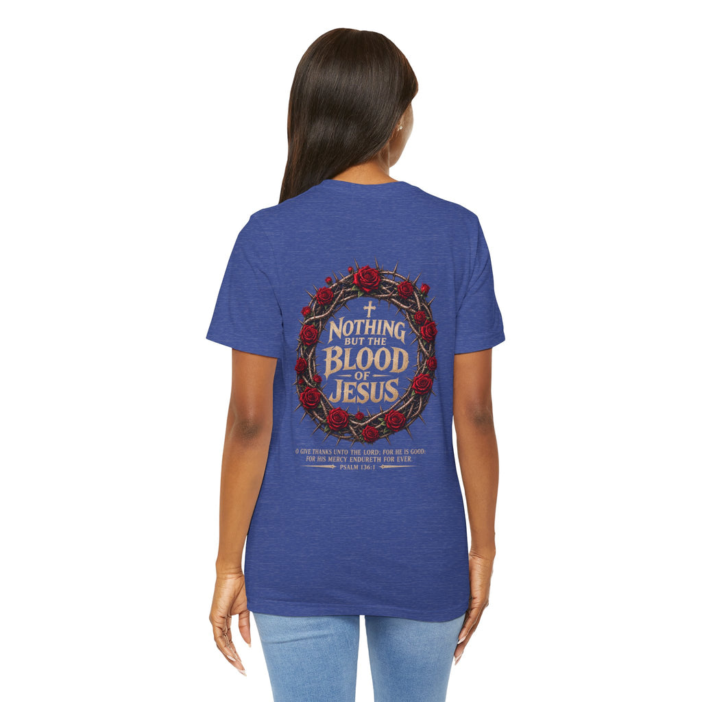 Nothing But the Blood of Jesus Tee — Christian Faith T‑Shirt with Crown of Thorns & Roses