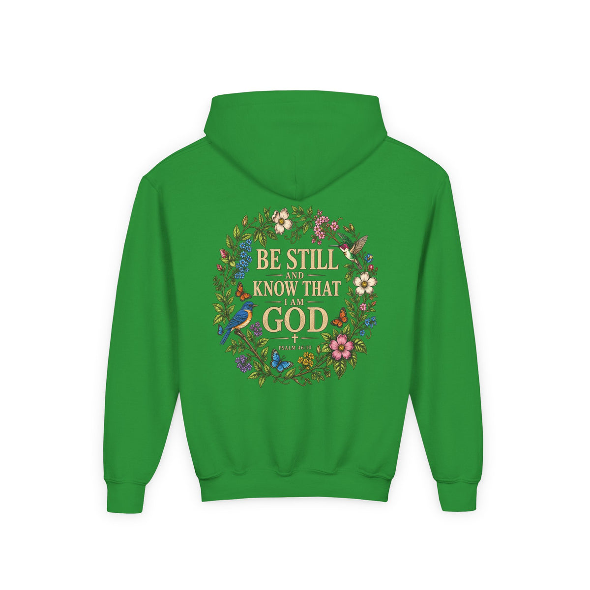 Youth Hoodie — "Be Still and Know That I Am God" Floral Christian Sweatshirt