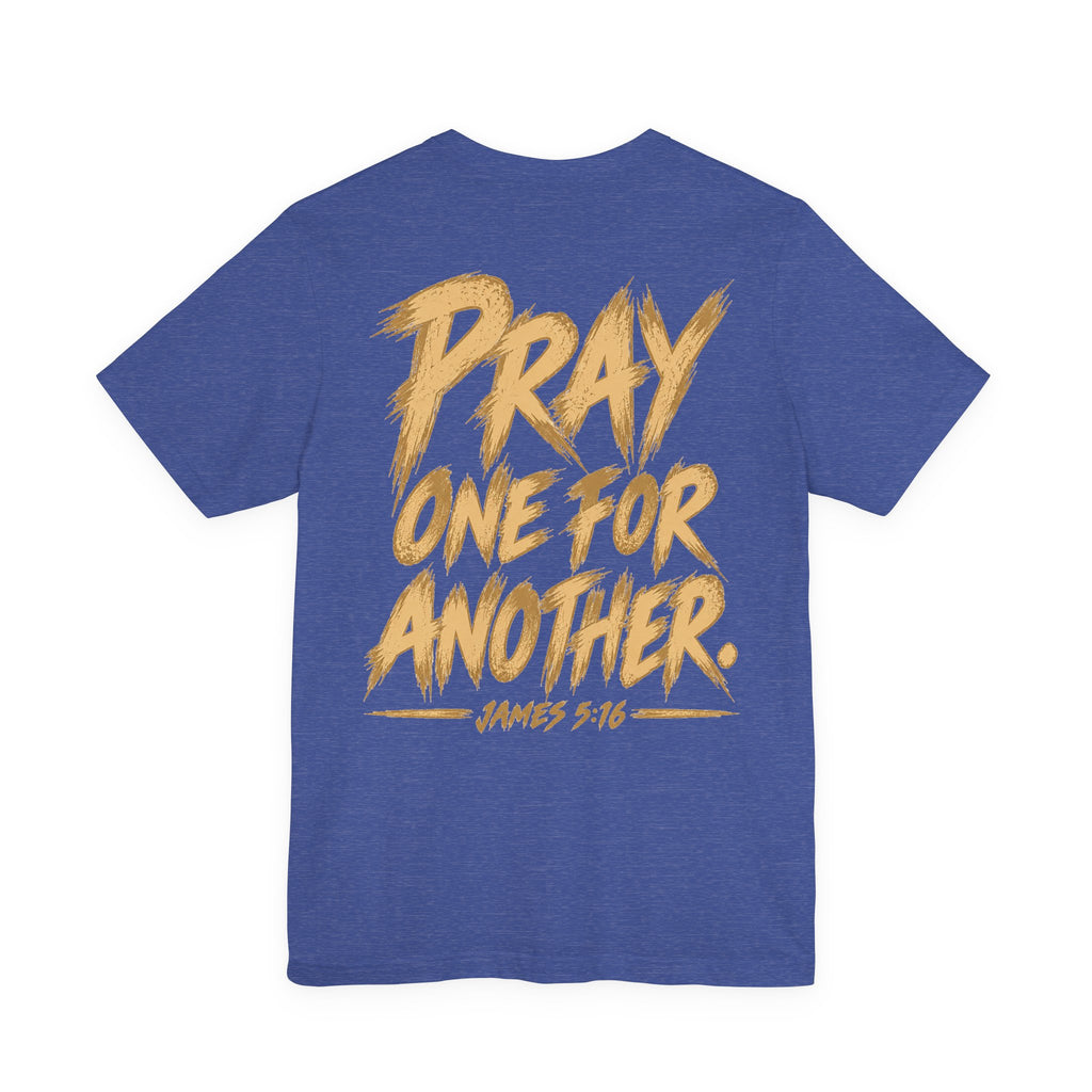 Prayer T‑Shirt - "Need Prayer? Stop Me." | Pray One for Another Christian Tee