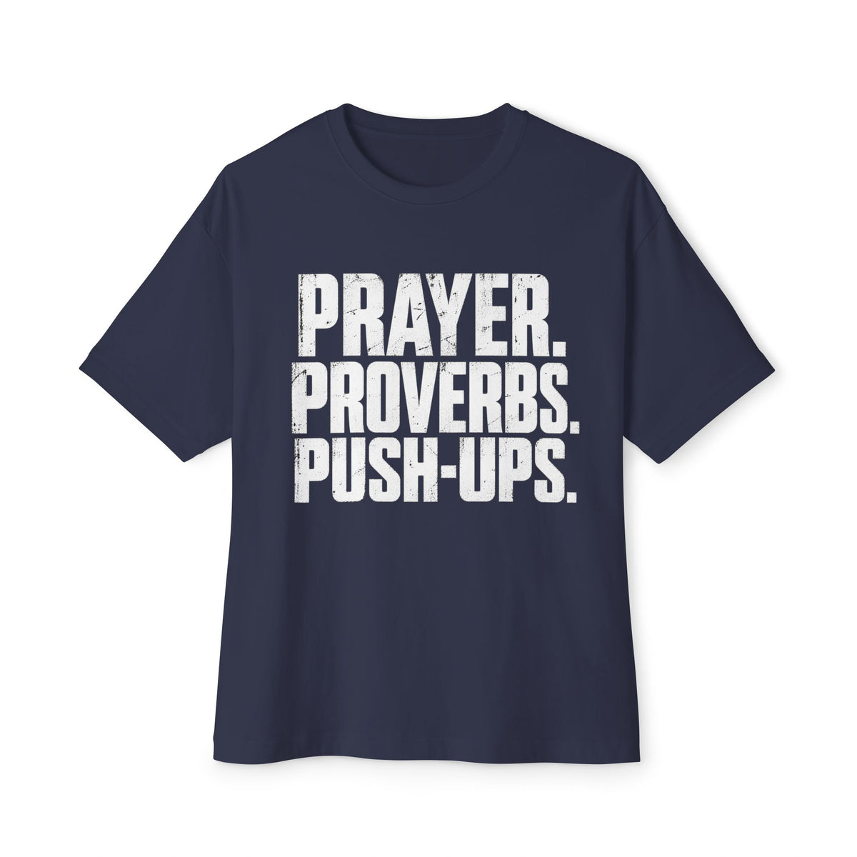 Prayer. Proverbs. Push-Ups. Oversized boxy Tee — Christian Faith & Fitness Graphic T-Shirt