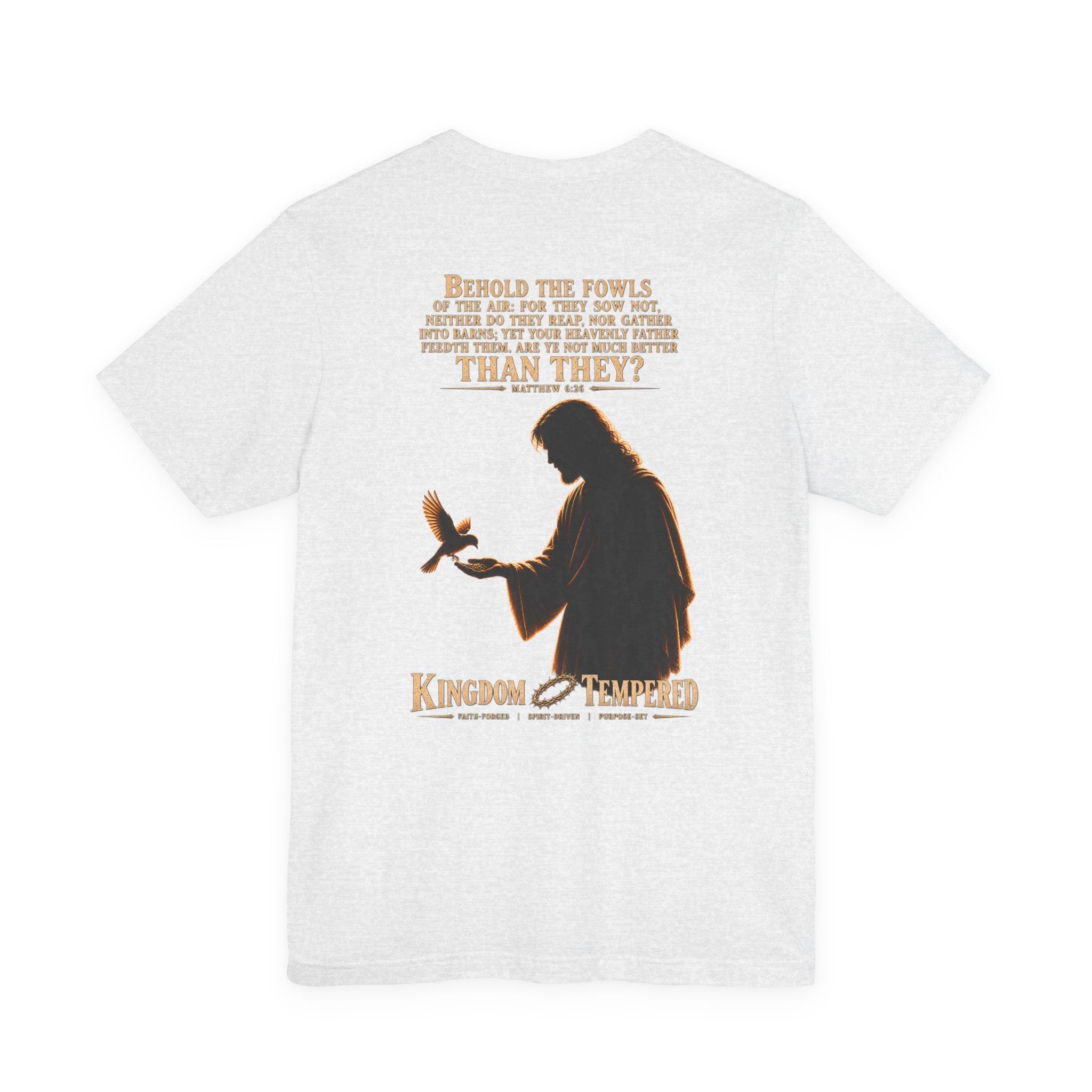 Kingdom & Tempted Christian Tee — Matthew 6:26 Inspirational T‑Shirt
