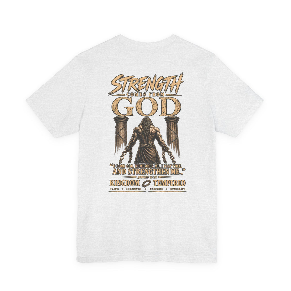 Samson my strength comes fromGOD