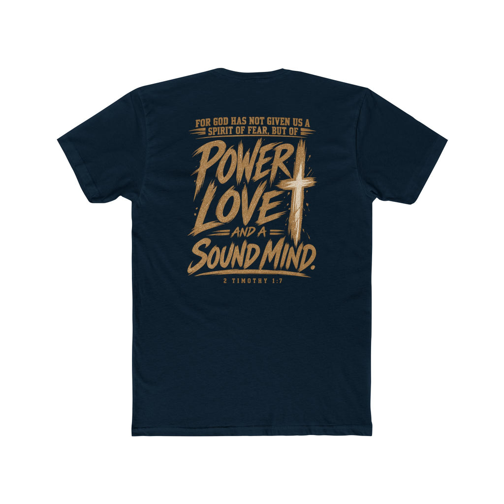 Power, Love & Sound Mind Tee — Inspirational Christian Quote T-Shirt