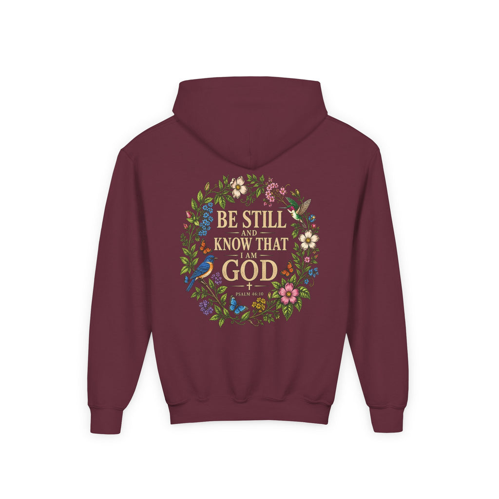 Youth Hoodie — "Be Still and Know That I Am God" Floral Christian Sweatshirt