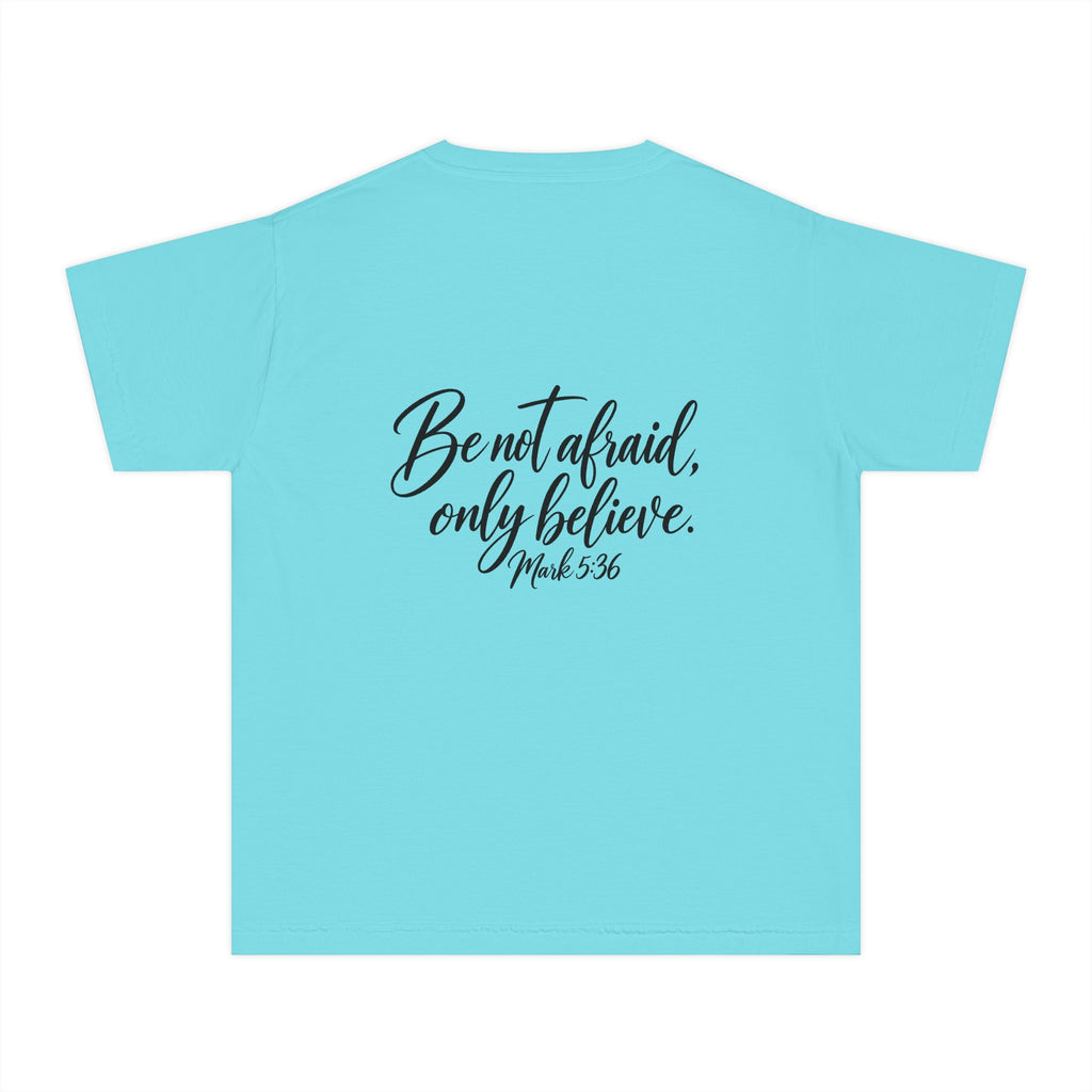 Faith Over Fear Youth Tee Black Lettering — 'Be not afraid, only believe' Inspirational Christian Shirt