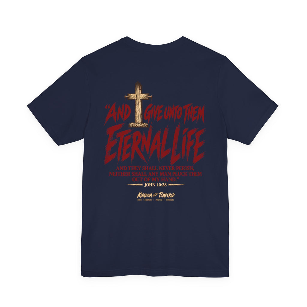 Graphic Tee - "And Give Unto Them Eternal Life" Religious Christian T-Shirt