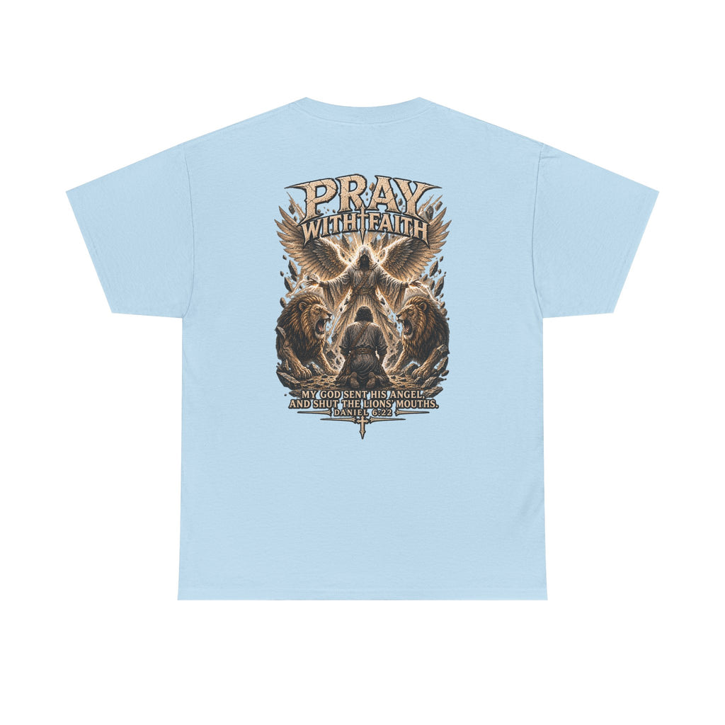 Pray With Faith Tee — Lion & Cross Christian Graphic T-Shirt