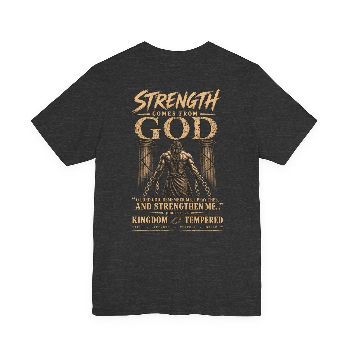 Samson my strength comes fromGOD