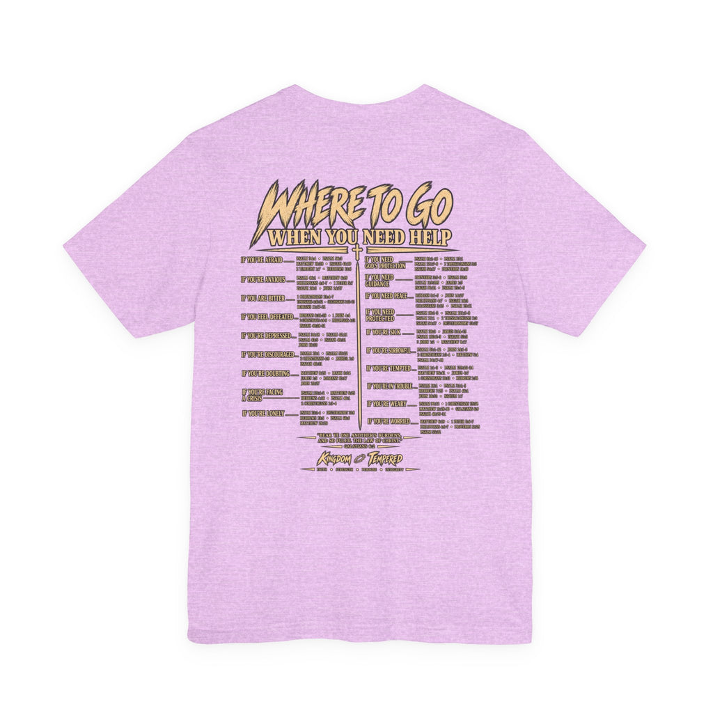 Where to Go When You Need Help Tee — Resource Guide Back Print T-Shirt