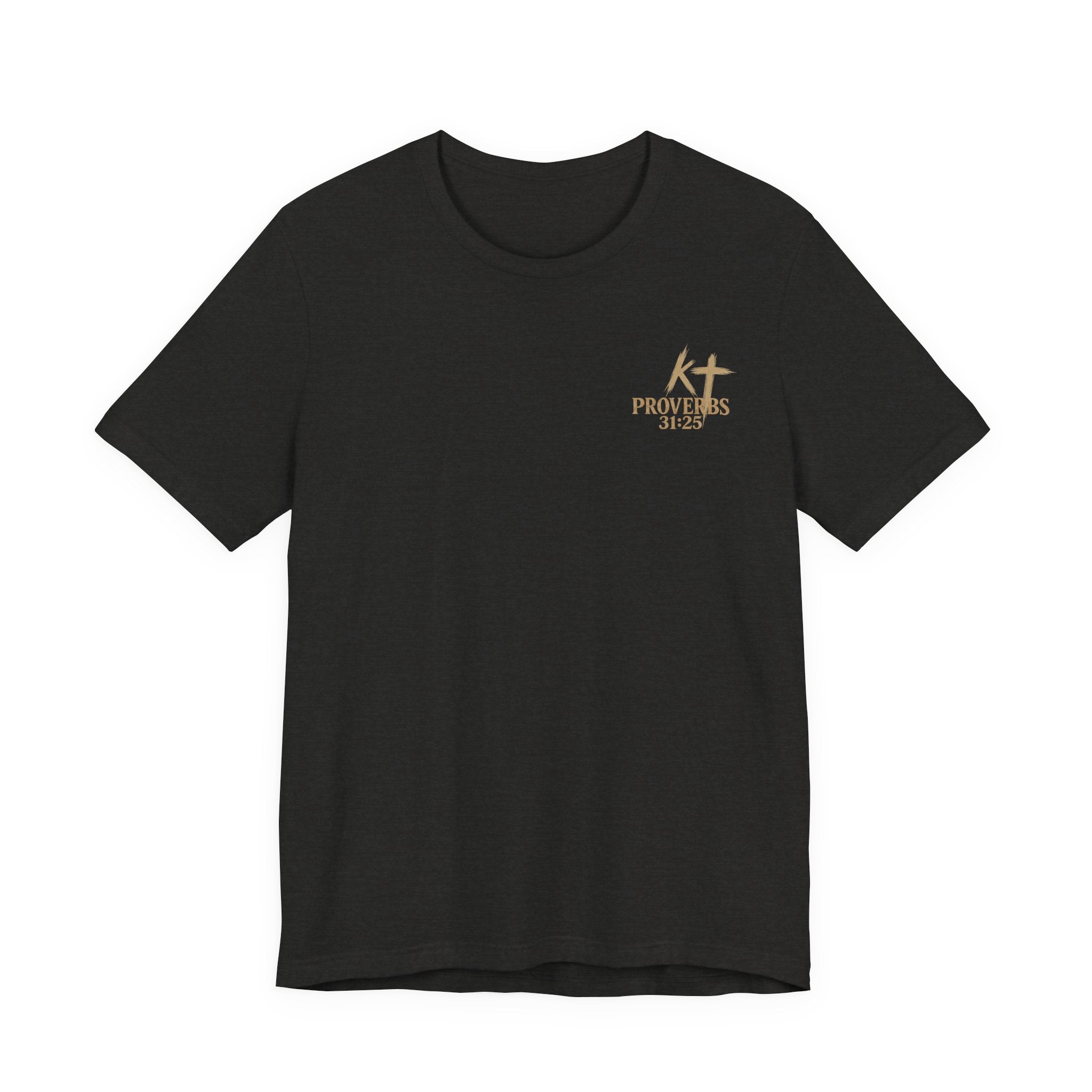 Clothed in Strength and Dignity Tee — Faith Cross Graphic T-Shirt — Kingdom Tempered