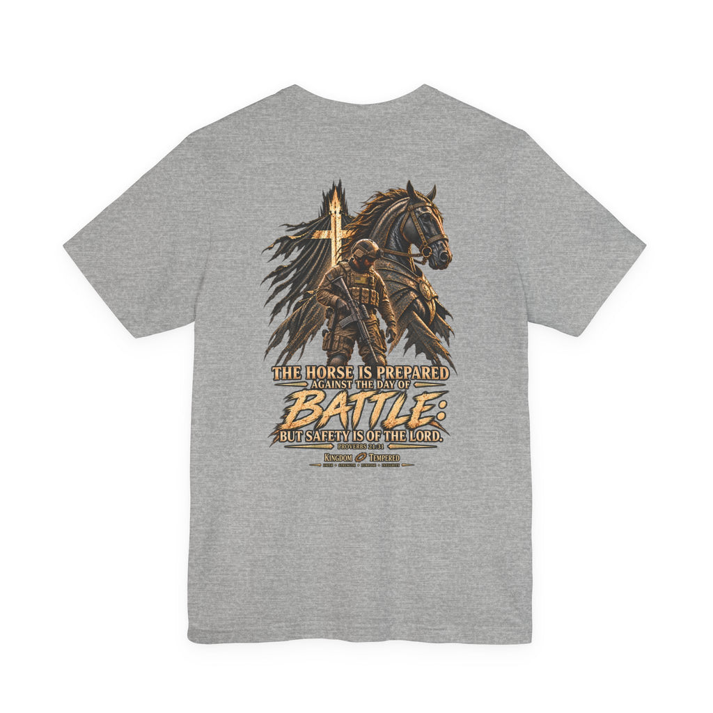 Battle-Ready Knight T-Shirt — 'The Horse Is Prepared for Battle' Christian Warrior Tee