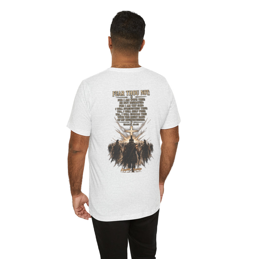 Christian Cross Tee — "Fear Thou Not" Inspirational Graphic T-Shirt