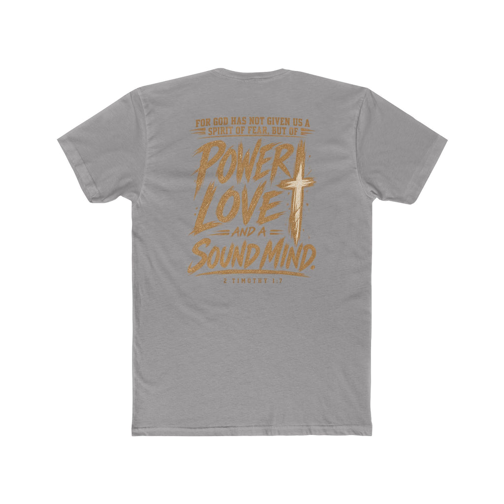 Power, Love & Sound Mind Tee — Inspirational Christian Quote T-Shirt