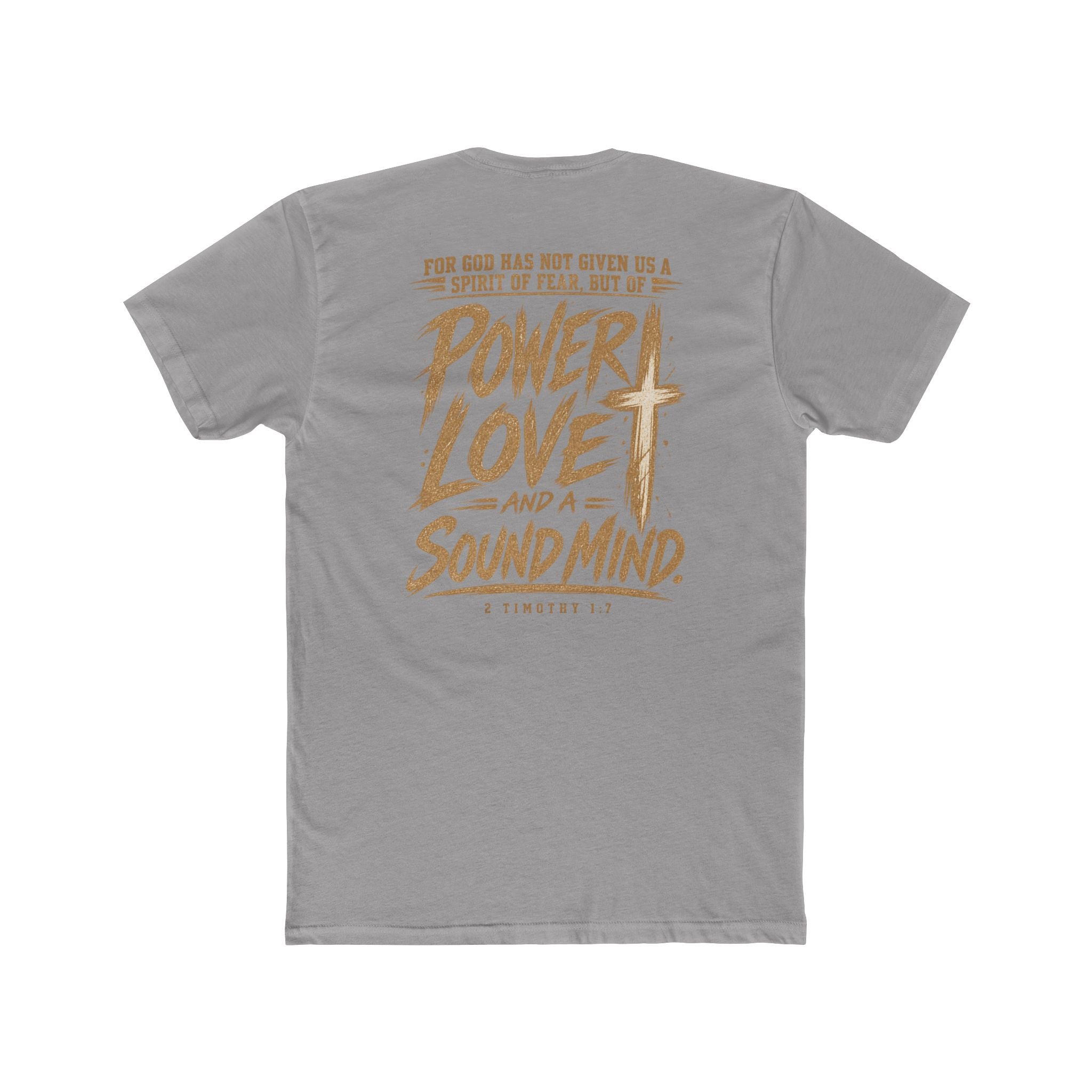 Power, Love & Sound Mind Tee — Inspirational Christian Quote T-Shirt