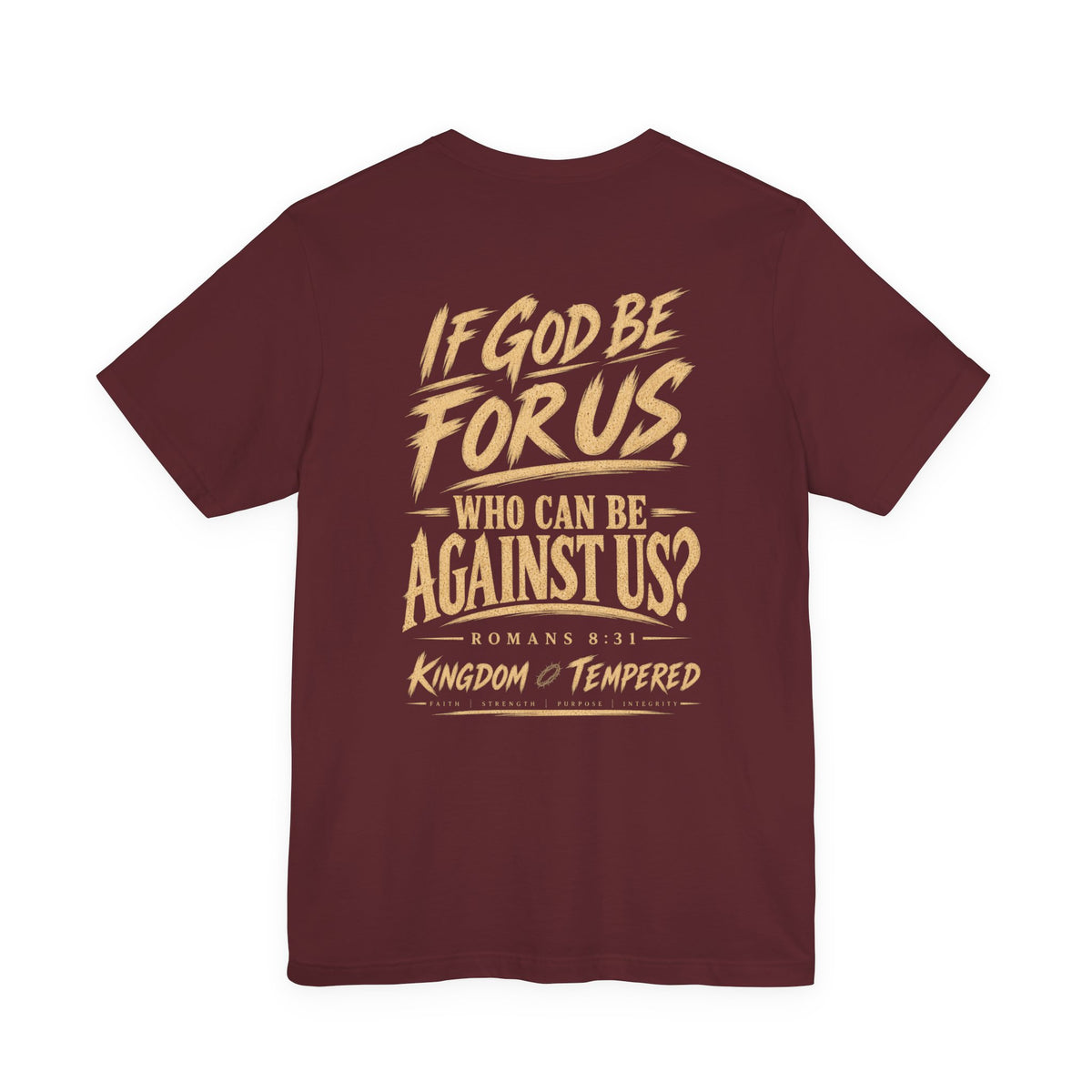 If God Be For Us Christian Tee — Romans 8:31 Inspirational Faith T-Shirt