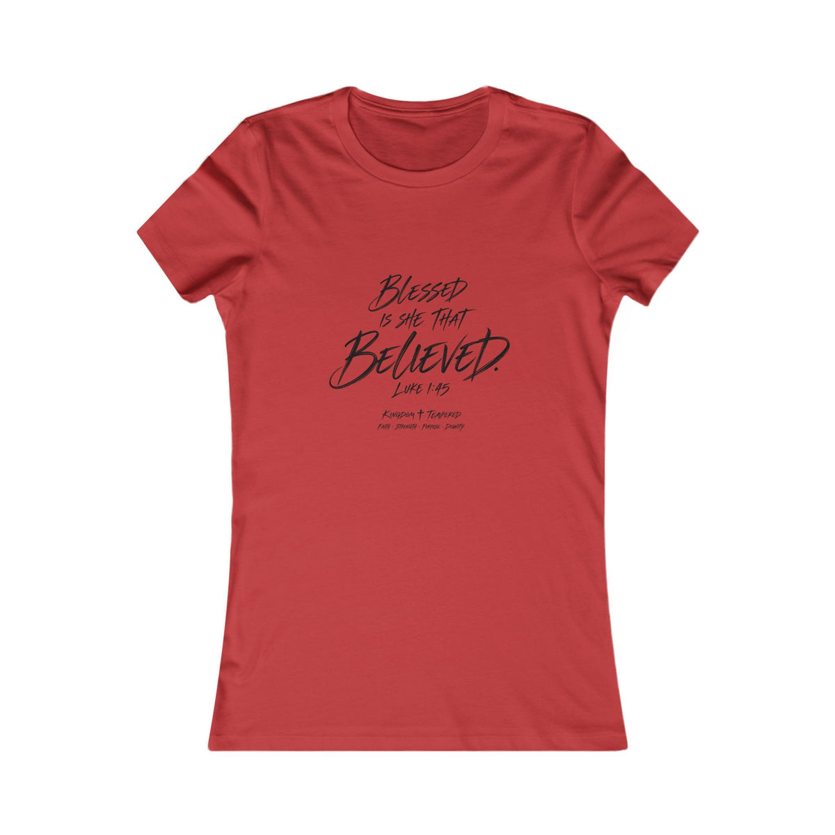 Blessed Is She That Believed Women’s Tee — Faith-Based Inspirational Shirt (Luke 1:45)