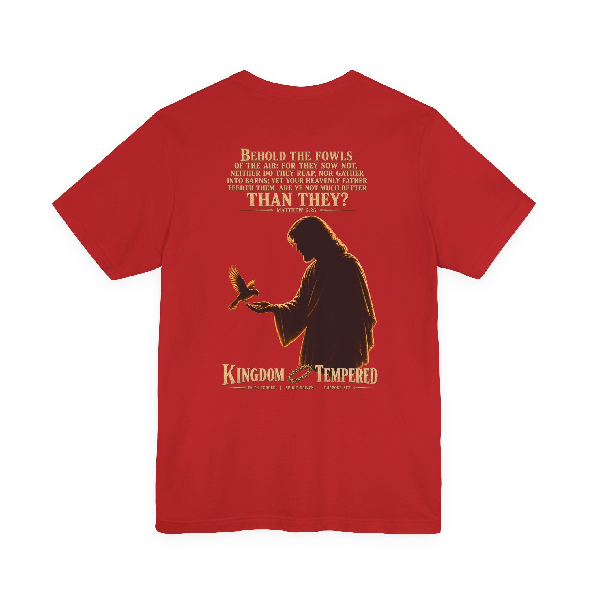 Kingdom & Tempted Christian Tee — Matthew 6:26 Inspirational T‑Shirt