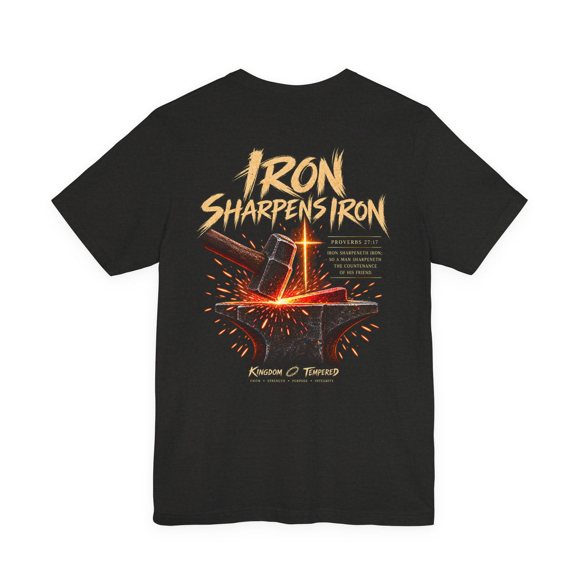 Iron Sharpens Iron Tee — Forging Faith Graphic T-Shirt