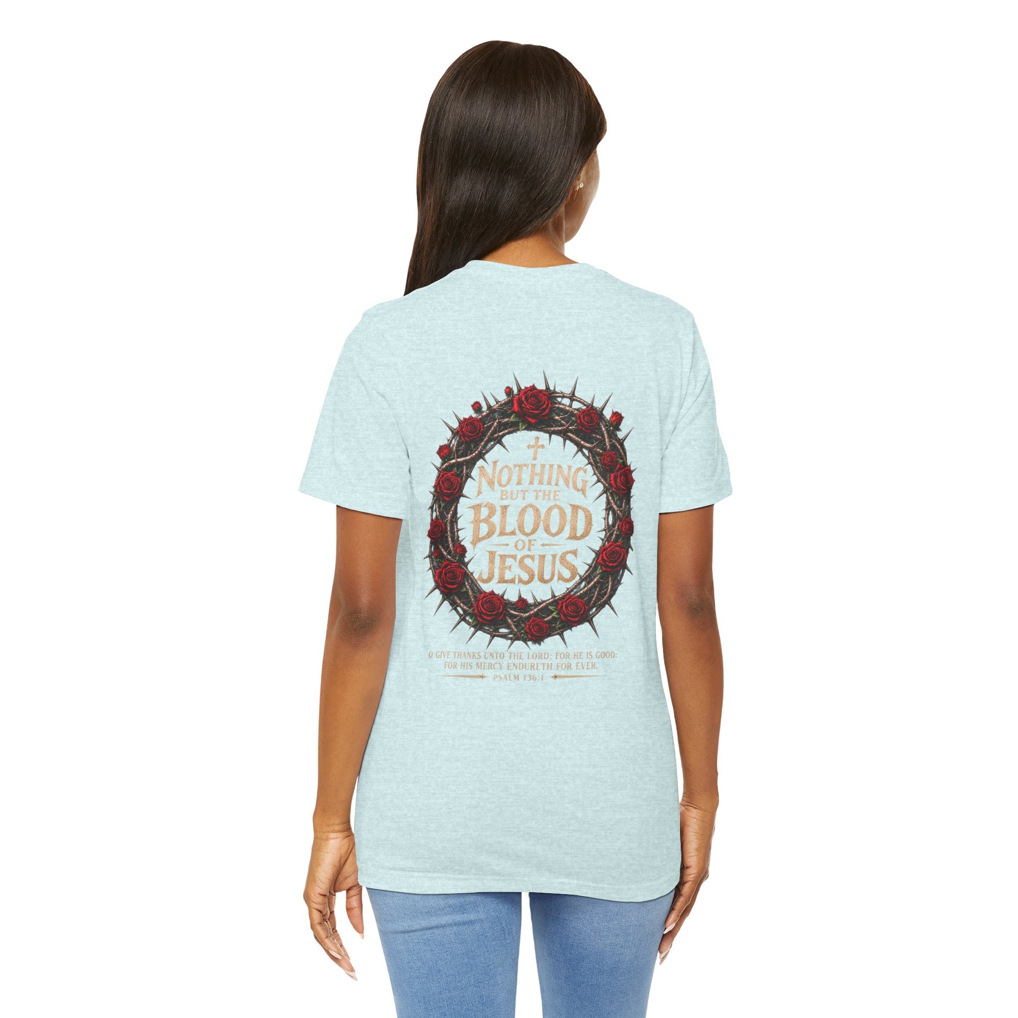 Nothing But the Blood of Jesus Tee — Christian Faith T‑Shirt with Crown of Thorns & Roses