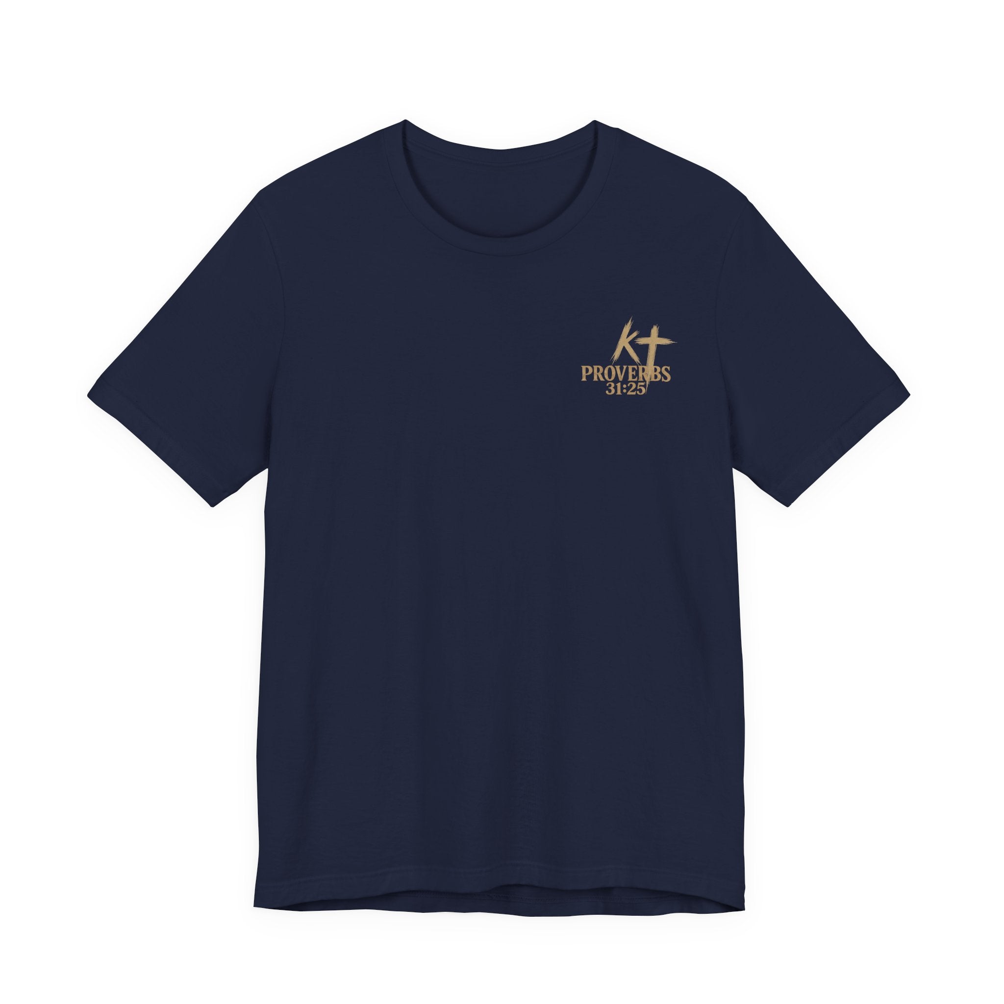 Clothed in Strength and Dignity Tee — Faith Cross Graphic T-Shirt — Kingdom Tempered