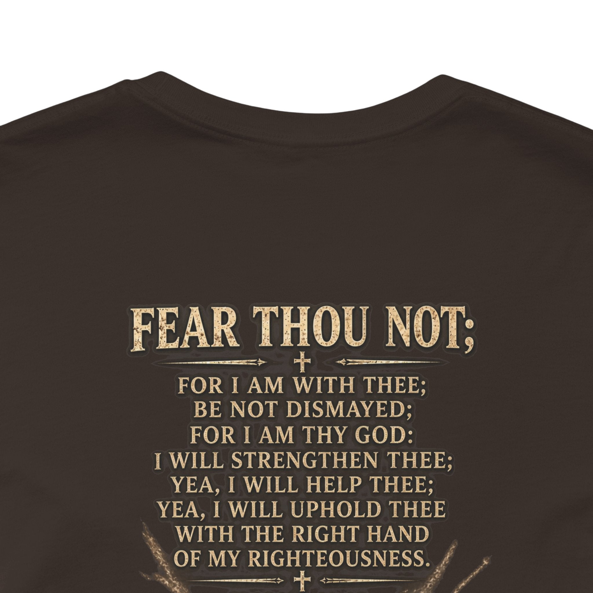 Christian Cross Tee — "Fear Thou Not" Inspirational Graphic T-Shirt
